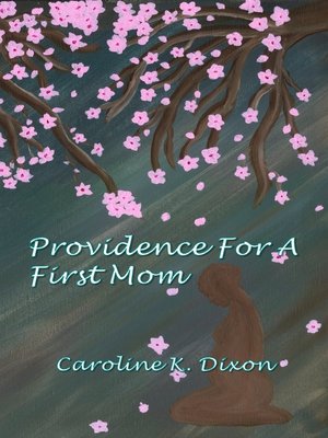 cover image of Providence For a First Mom
